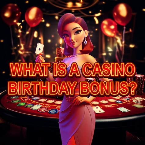 casino birthday promo